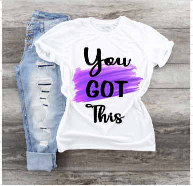 You GOT this